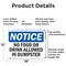 Signmission No Food Or Drink Allowed In Dumpster, 18 in W x Rectangle, Aluminum OS-2PACK-NS-A-1218-L-14570 - alternate 8